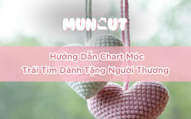 Chart moc trai tim tang nguoi thuong